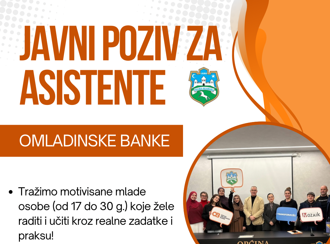 Omladinska banka Velika Kladuša – Javni poziv za asistente