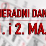 Neradni dani u FBiH su 1. i 2. maj